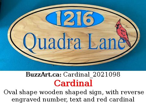 Oval shape wooden shaped sign, with reverse engraved number, text and red cardinal